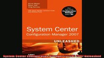 READ book  System Center Configuration Manager SCCM 2007 Unleashed Full Free