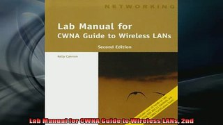 READ book  Lab Manual for CWNA Guide to Wireless LANs 2nd Full Free