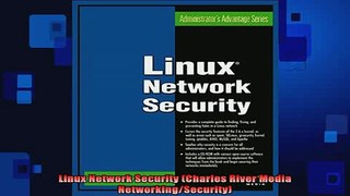 Free Full PDF Downlaod  Linux Network Security Charles River Media NetworkingSecurity Full EBook