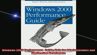 DOWNLOAD FREE Ebooks  Windows 2000 Performance  Guide Help for Administrators and Application Developers Full Ebook Online Free