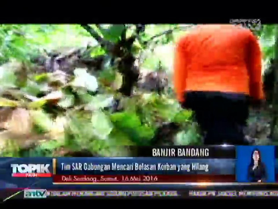 Banjir Bandang, Tim SAR Temukan 17 Korban Tewas