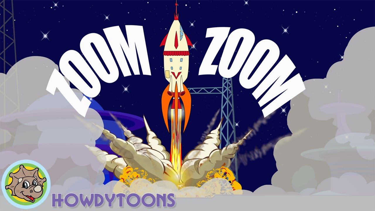 Zoom Zoom Zoom We're Going to the Moon - Nursery Rhymes and Music for Children from Howdytoons