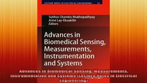 DOWNLOAD FREE Ebooks  Advances in Biomedical Sensing Measurements Instrumentation and Systems Lecture Notes in Full EBook