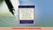 Download  Critical Issues in Global Health PDF Free