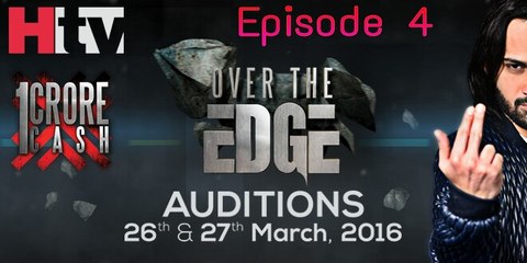 Over The Edge Auditions Full HD Ep@ 04 - HTV