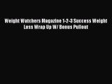 [PDF] Weight Watchers Magazine 1-2-3 Success Weight Loss Wrap Up W/ Bonus Pullout [Download]