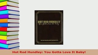 PDF  Hot Rod Hundley You Gotta Love It Baby  EBook