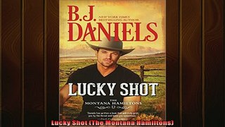 FAVORIT BOOK   Lucky Shot The Montana Hamiltons  FREE BOOOK ONLINE