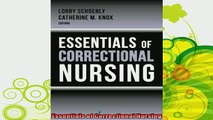 read here  Essentials of Correctional Nursing