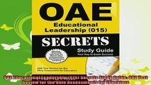 best book  OAE Educational Leadership 015 Secrets Study Guide OAE Test Review for the Ohio