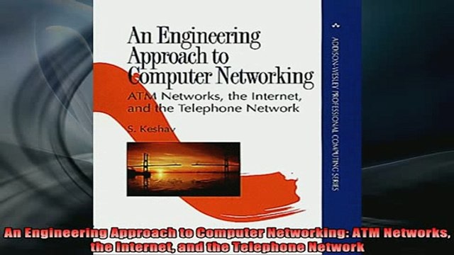 READ book An Engineering Approach to Computer Networking ATM Networks the Internet and the Full Free