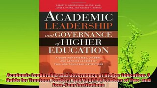 read here  Academic Leadership and Governance of Higher Education A Guide for Trustees Leaders and