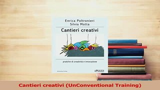 Read  Cantieri creativi UnConventional Training Ebook Free