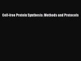 Download Cell-free Protein Synthesis: Methods and Protocols PDF Online