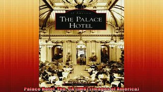 Most popular  Palace Hotel The CA IMG Images of America