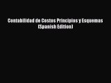 Download Contabilidad de Costos Principios y Esquemas (Spanish Edition) PDF Free