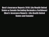 Read Best's Insurance Reports 2010: Life/Health United States & Canada (Including Bermuda &