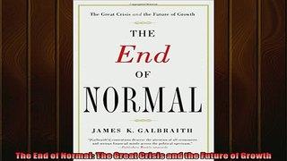 Free book  The End of Normal The Great Crisis and the Future of Growth