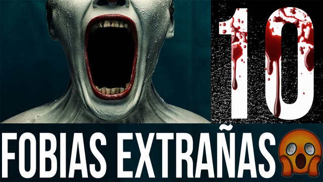 10 Fobias más extrañas del mundo