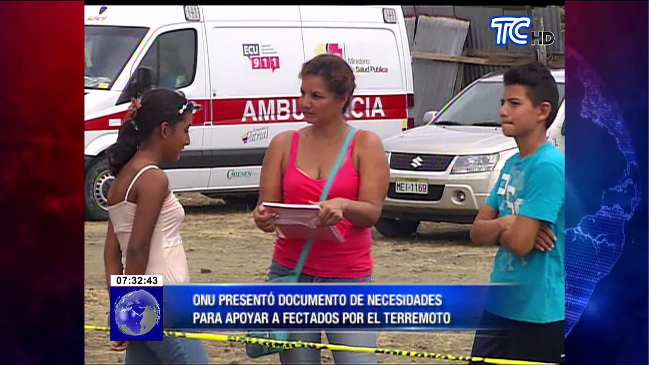 Entidades internacionales presentan informes tras terremoto