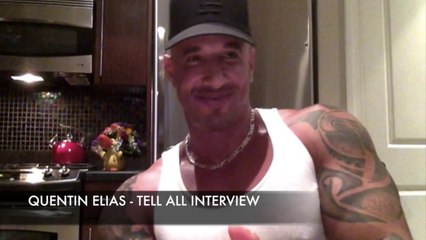 Quentin Elias - The Final "Tell All Interview" (Uncut)