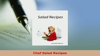 PDF  Chef Salad Recipes Read Full Ebook