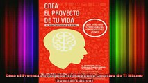 READ book  Crea el Proyecto de tu Vida El Marketing Creativo de Ti Mismo Spanish Edition Online Free
