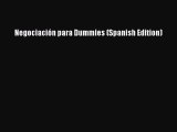 Read Negociación para Dummies (Spanish Edition) PDF Free
