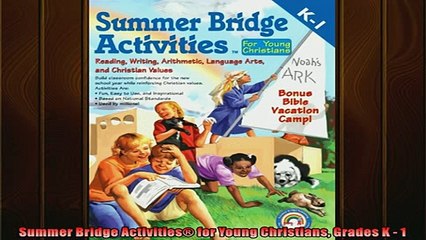 FREE PDF  Summer Bridge Activities for Young Christians Grades K  1  BOOK ONLINE
