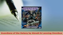 PDF  Guardians of the Galaxy by Abnett  Lanning Omnibus Ebook