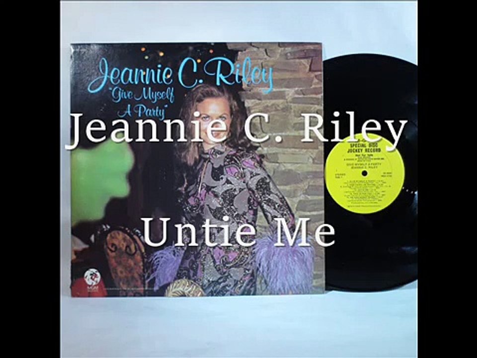 Jeannie C. Riley 'Untie Me'.