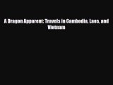 [PDF] A Dragon Apparent: Travels in Cambodia Laos and Vietnam Download Full Ebook