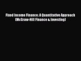 Read Fixed Income Finance: A Quantitative Approach (McGraw-Hill Finance & Investing) Ebook