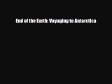 [PDF] End of the Earth: Voyaging to Antarctica Download Online