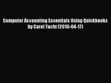 [PDF] Computer Accounting Essentials Using Quickbooks by Carol Yacht (2010-04-17) [Download]