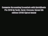 [PDF] Computer Accounting Essentials with QuickBooks Pro 2010 by Yacht Carol Crosson Susan
