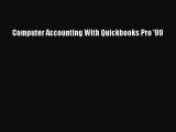 [PDF] Computer Accounting With Quickbooks Pro '99 [Read] Online