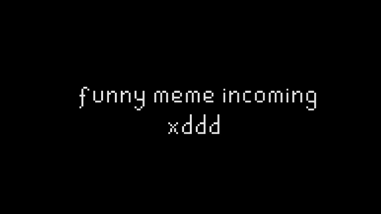 X-MAS MEME 2 THE MAX