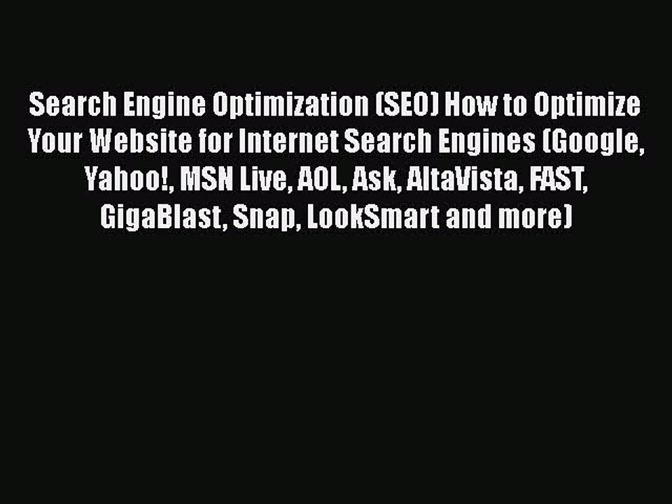Download Search Engine Optimization (SEO) How to Optimize Your Website for Internet Search