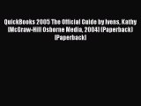 [PDF] QuickBooks 2005 The Official Guide by Ivens Kathy [McGraw-Hill Osborne Media 2004] (Paperback)