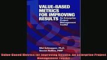 READ book  ValueBased Metrics for Improving Results An Enterprise Project Management Toolkit Full Free