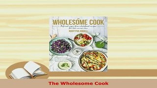 PDF  The Wholesome Cook Download Full Ebook