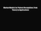 Download Markov Models for Pattern Recognition: From Theory to Applications PDF Free