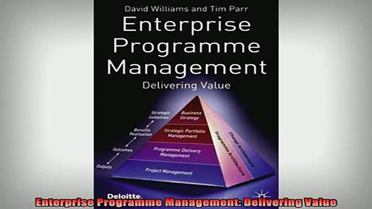 READ FREE Ebooks  Enterprise Programme Management Delivering Value Online Free