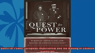 For you  Quest for Power European Imperialism and the Making of Chinese Statecraft