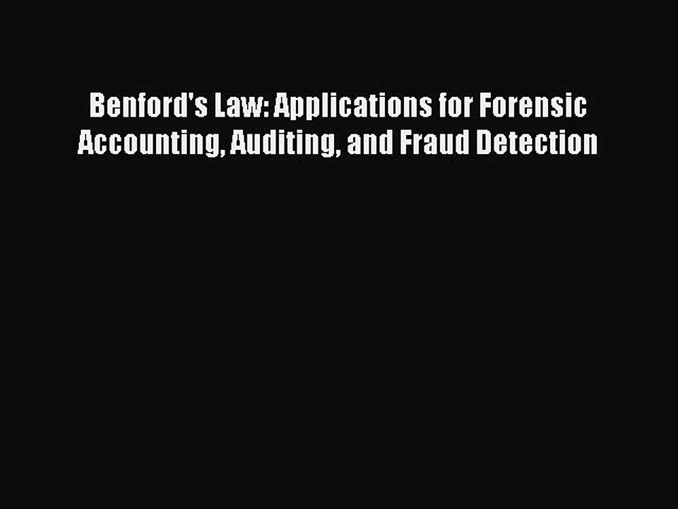 Download Benford's Law: Applications for Forensic Accounting Auditing and Fraud Detection Ebook