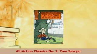PDF  AllAction Classics No 2 Tom Sawyer  EBook