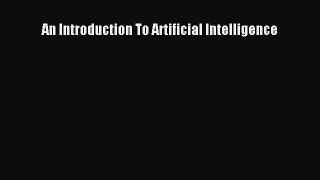 Download An Introduction To Artificial Intelligence Ebook Free
