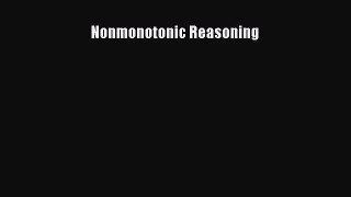Read Nonmonotonic Reasoning Ebook Free