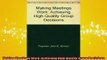 READ book  Making Meetings Work Achieving High Quality Group Decisions Online Free